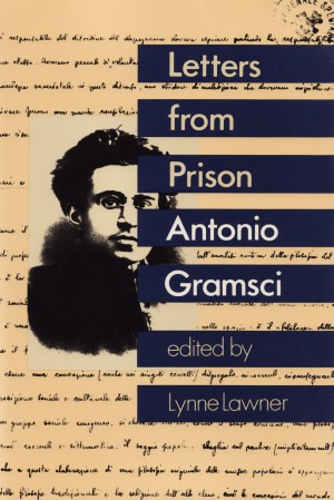 Antonio Gramsci, Letters from Prison